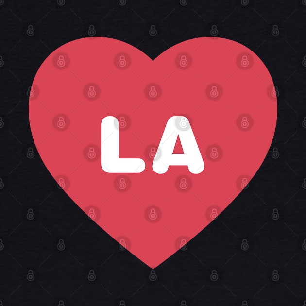 LA (Los Angeles) California Bold Red Heart by modeoftravel